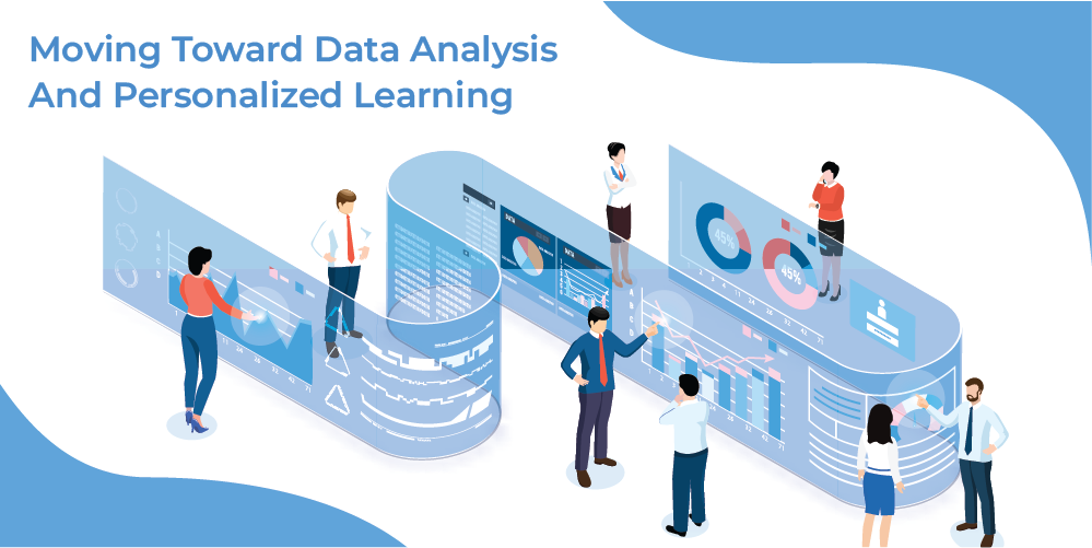Moving Toward Data Analysis And Personalized Learning